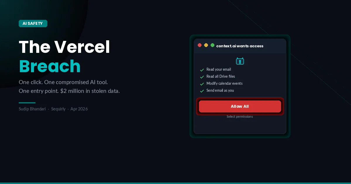 The Vercel Breach Is About More Than Vercel